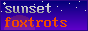 the text sunset foxtrots, with a purple sky and orange sunset
